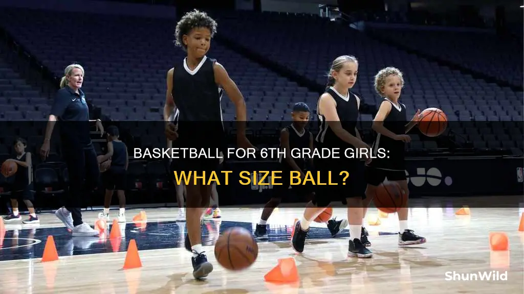 what size ball do 6th grade girls use for basketball