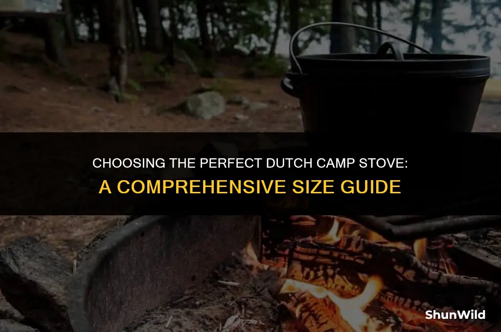 what size dutch camp stove