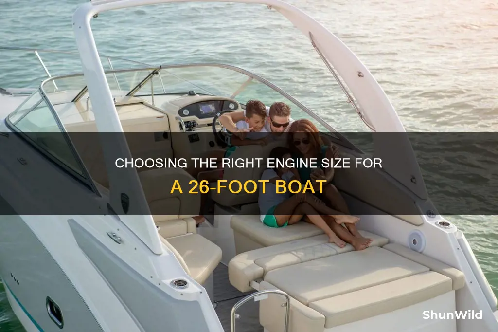 what size engine 26 ft boat