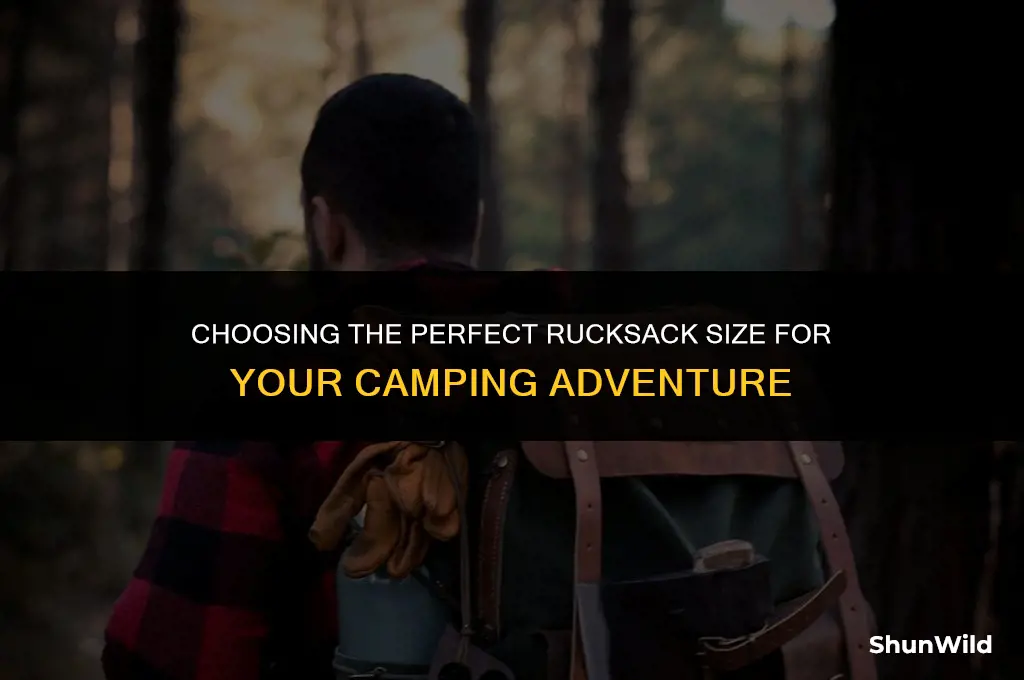 what size rucksack for camping