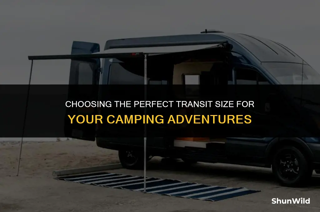 what size transit for camping