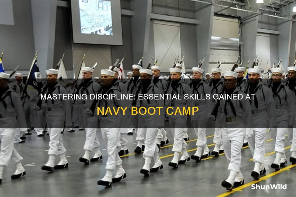 what skills are learned in navy boot camp