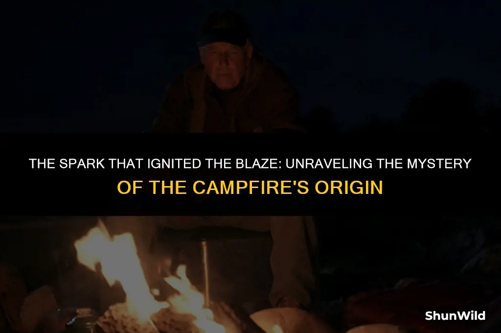 what stared the camp fire
