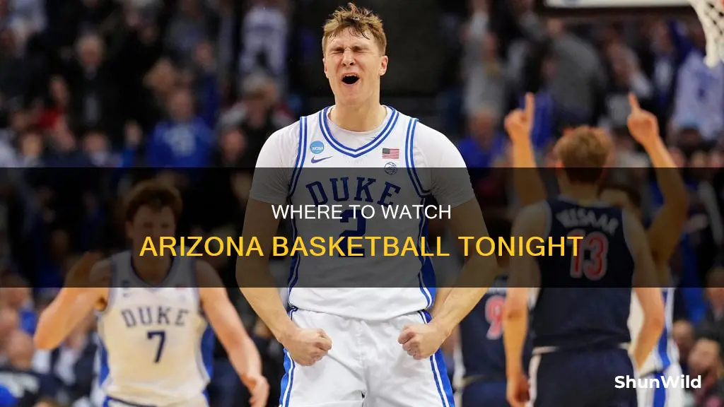 what station is u of az basketball on tonight
