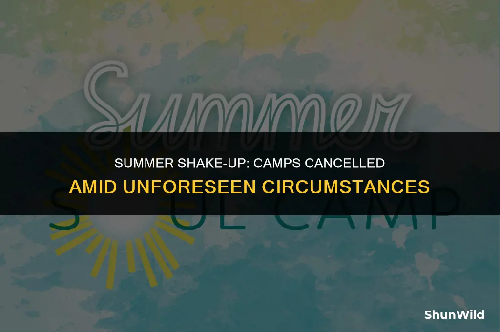 what summer camps are cancelled