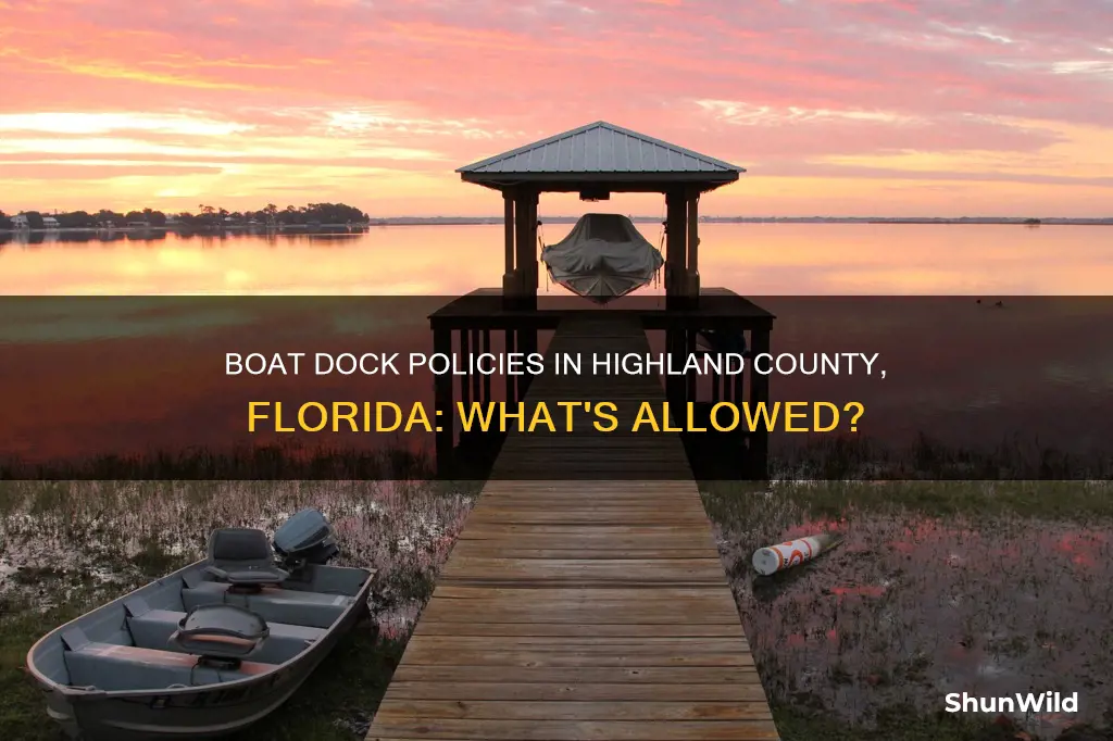 what the the boat dock policies in highland county florida