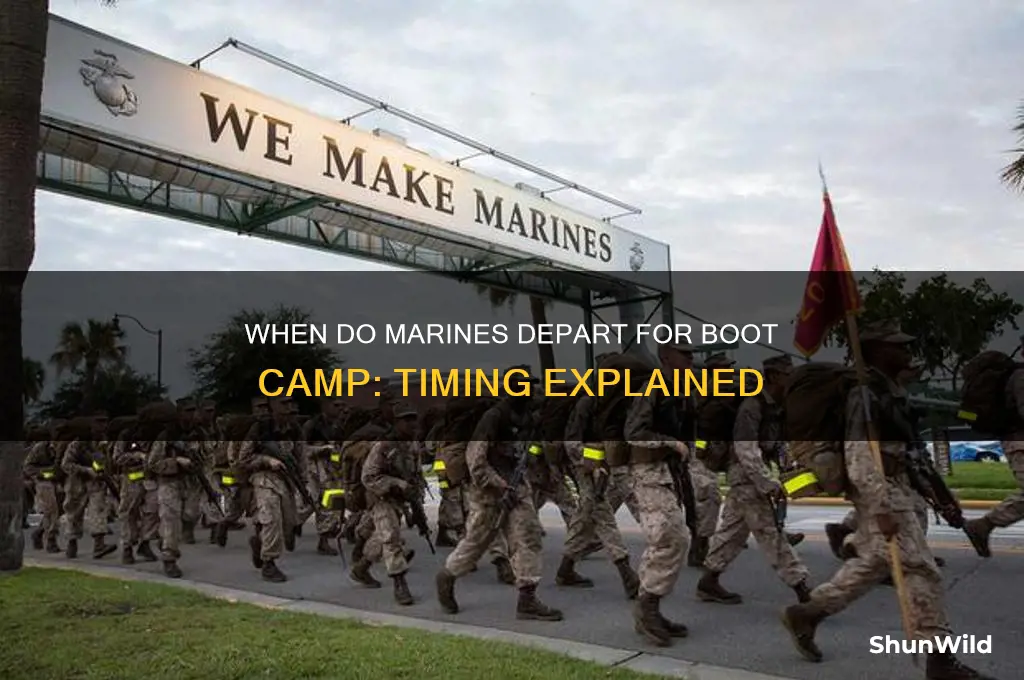 what time do marines leave for boot camp