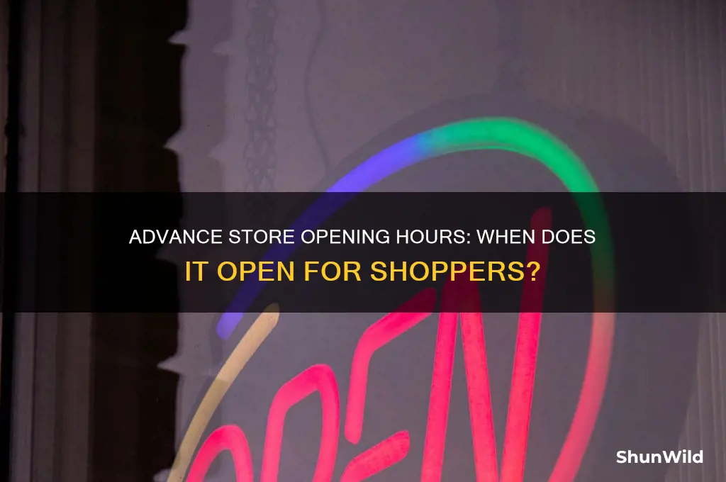what time does advance open