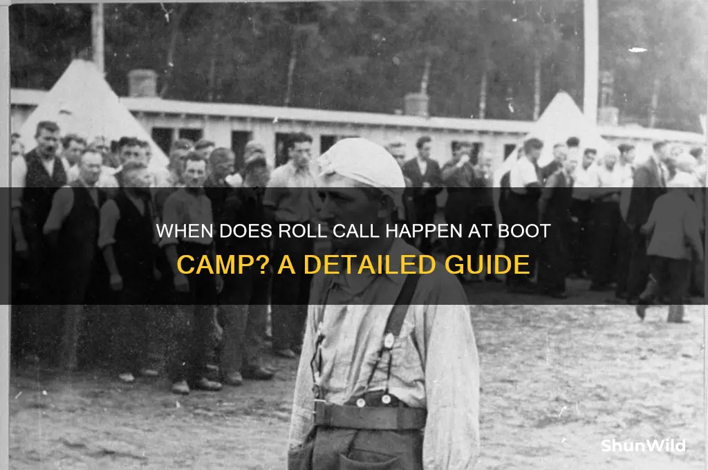 what time is roll call boot camp