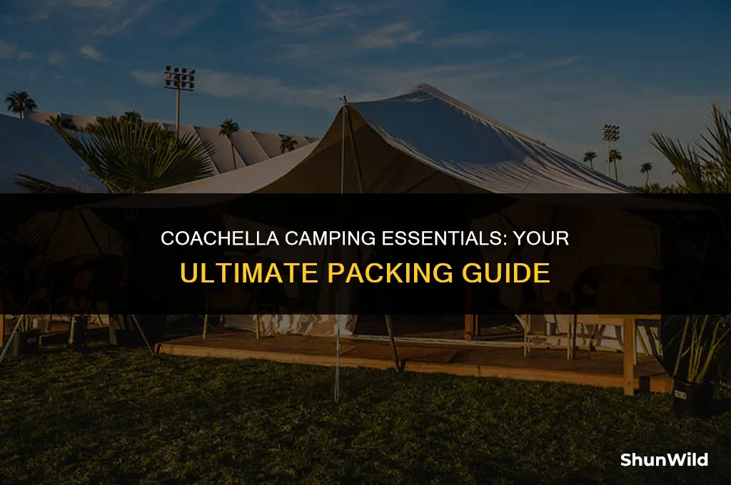 what to bring camping coachella
