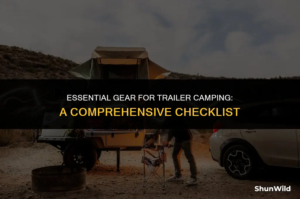 what to bring trailer camping