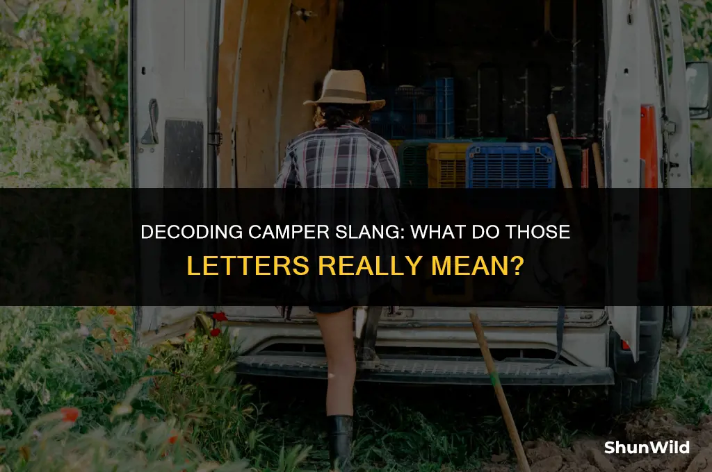 what to camper letters mean