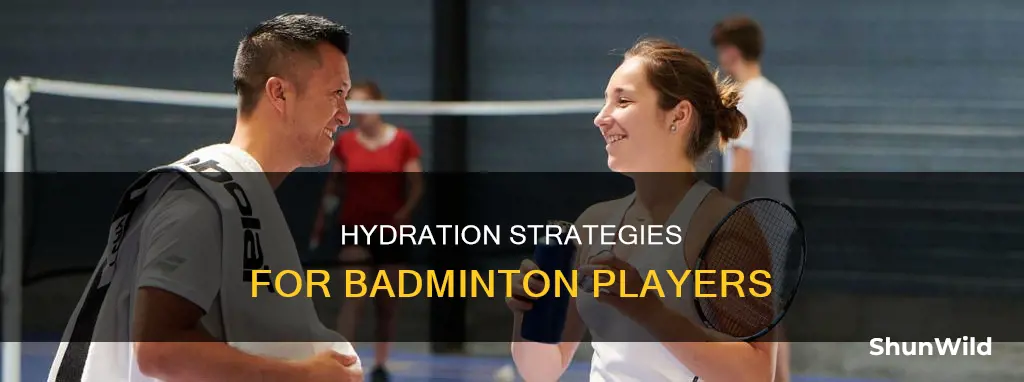 what to drink during a badminton match
