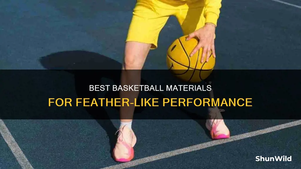 what to material to use to feather off a basketball