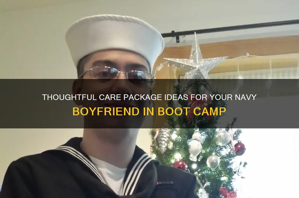 what to send navy boyfriend in boot camp