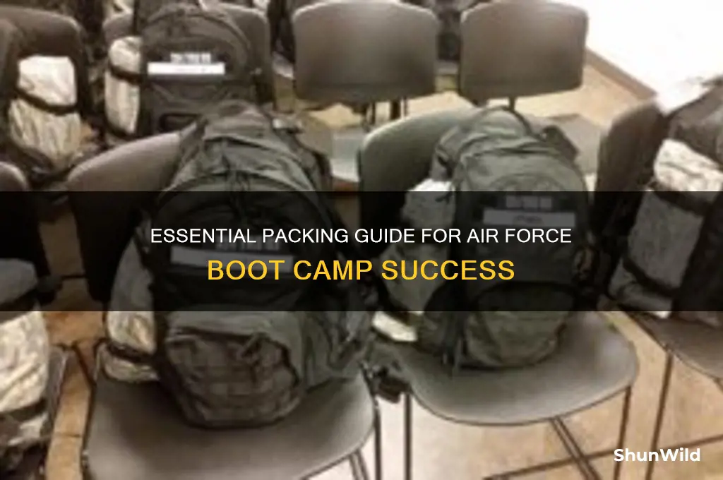 what to take to air force boot camp