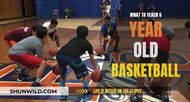 Teaching Fundamentals: Basketball for 6-Year-Olds