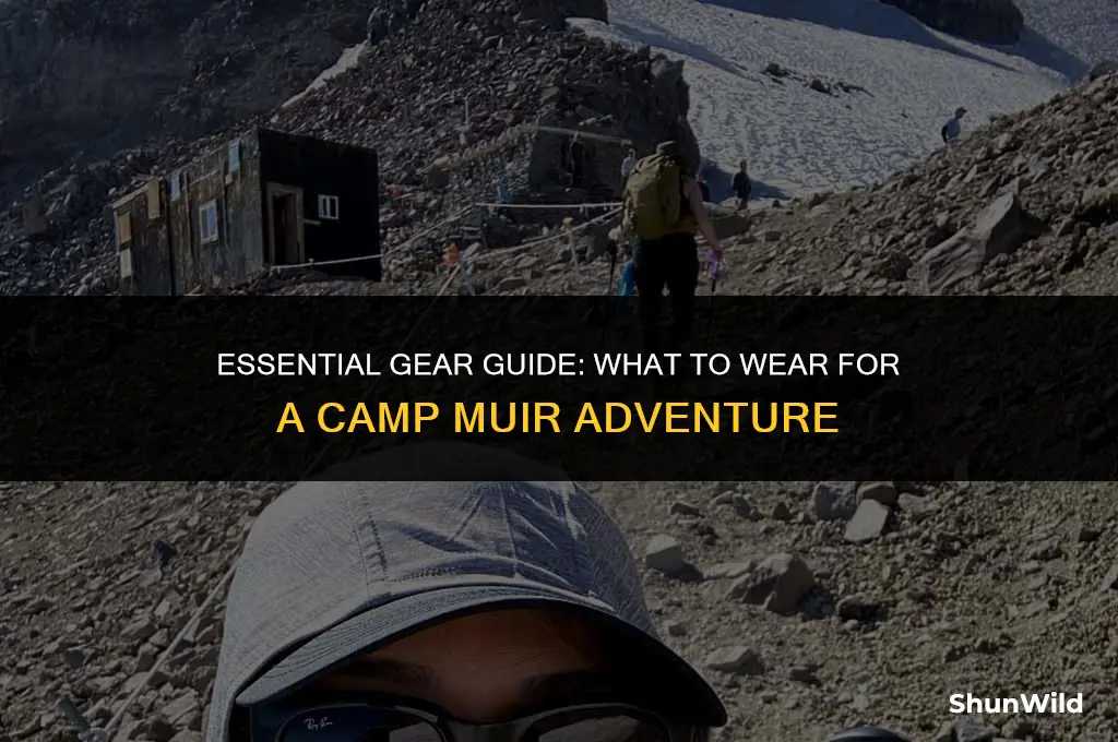what to wear camp muir