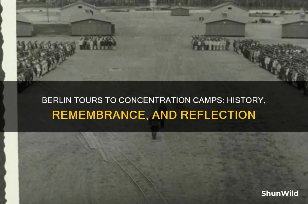 what tours in berlin visit any concentration camps