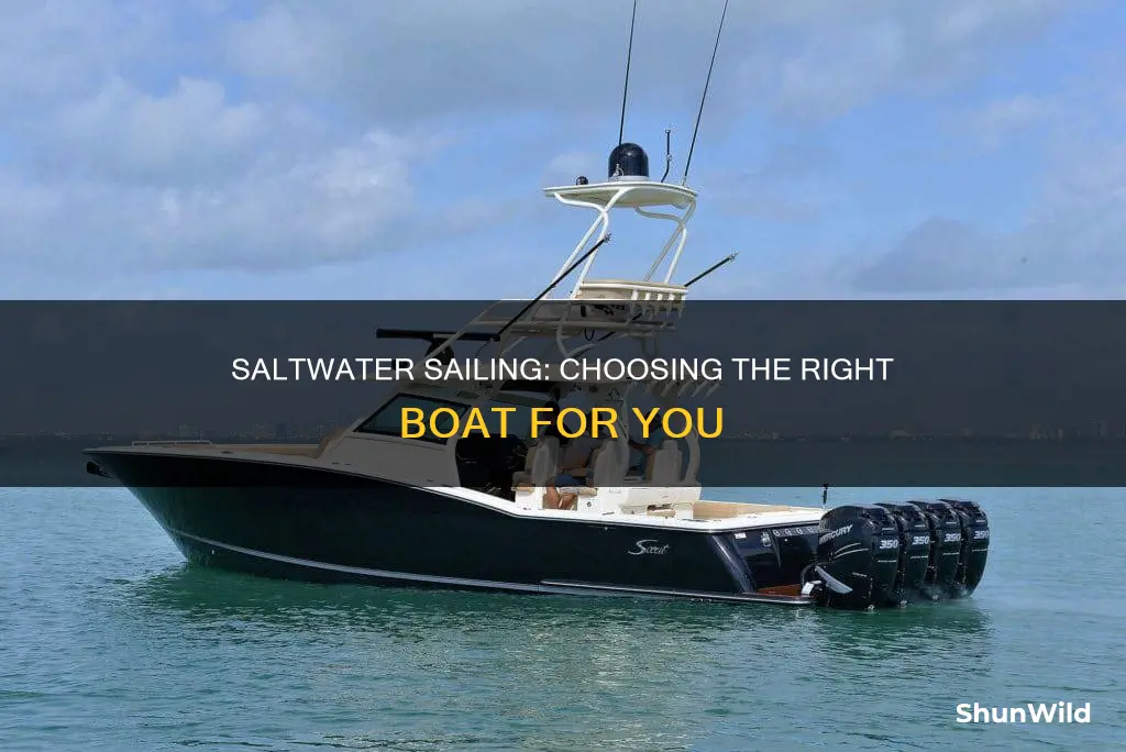 what type of boat is best for saltwater