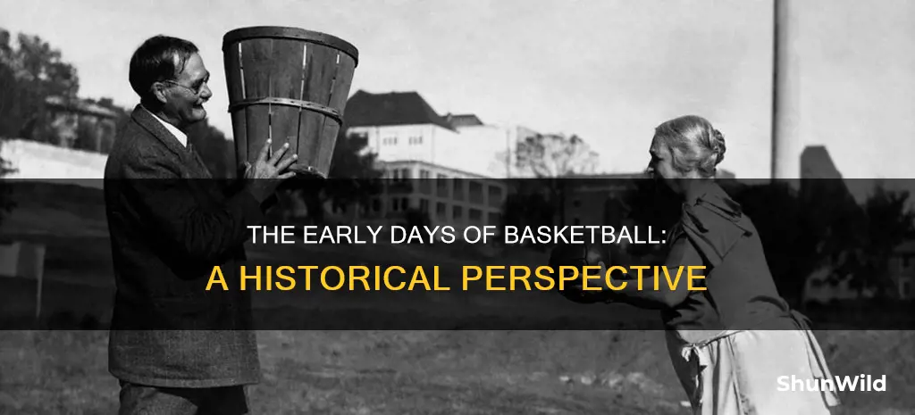 what was basketball like when it first started