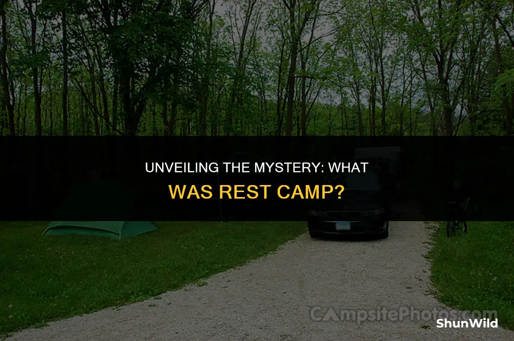 what was rest camp