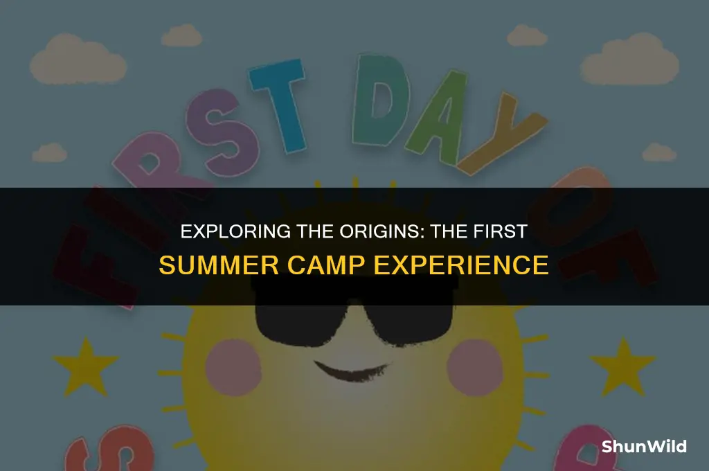 what was the first camp