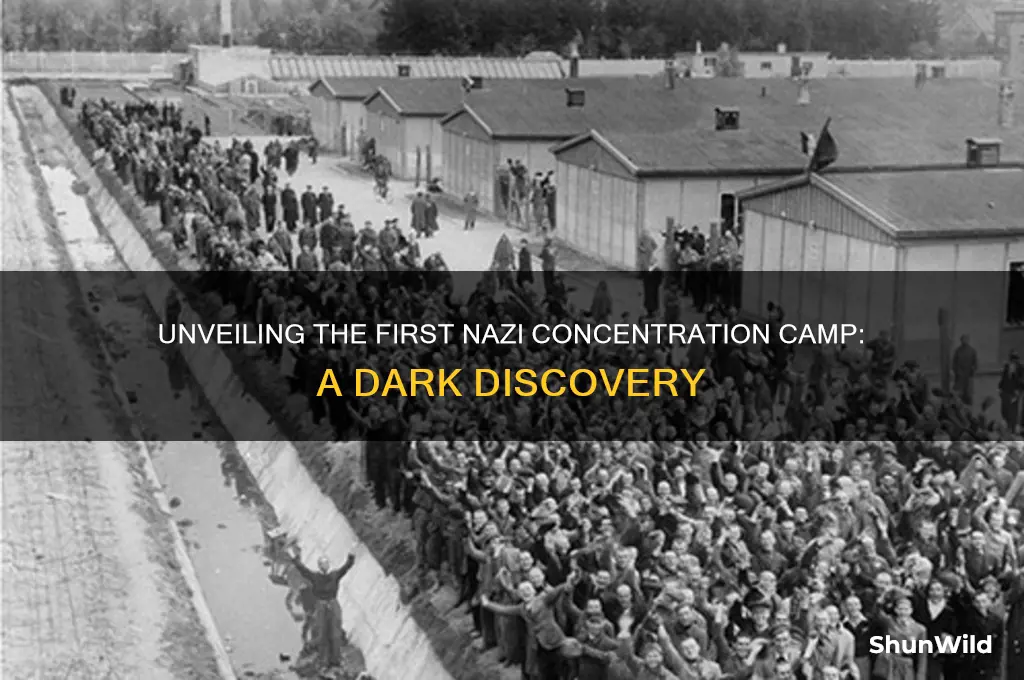 what was the first nazi concentration camp that was found