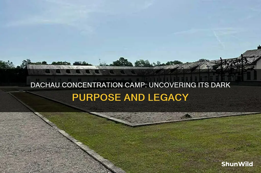 what was the purpose of dachau concentration camp