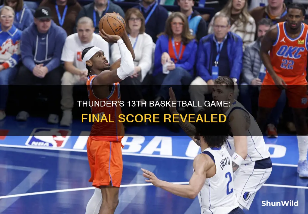 what was the score in 13th basketball with thunder