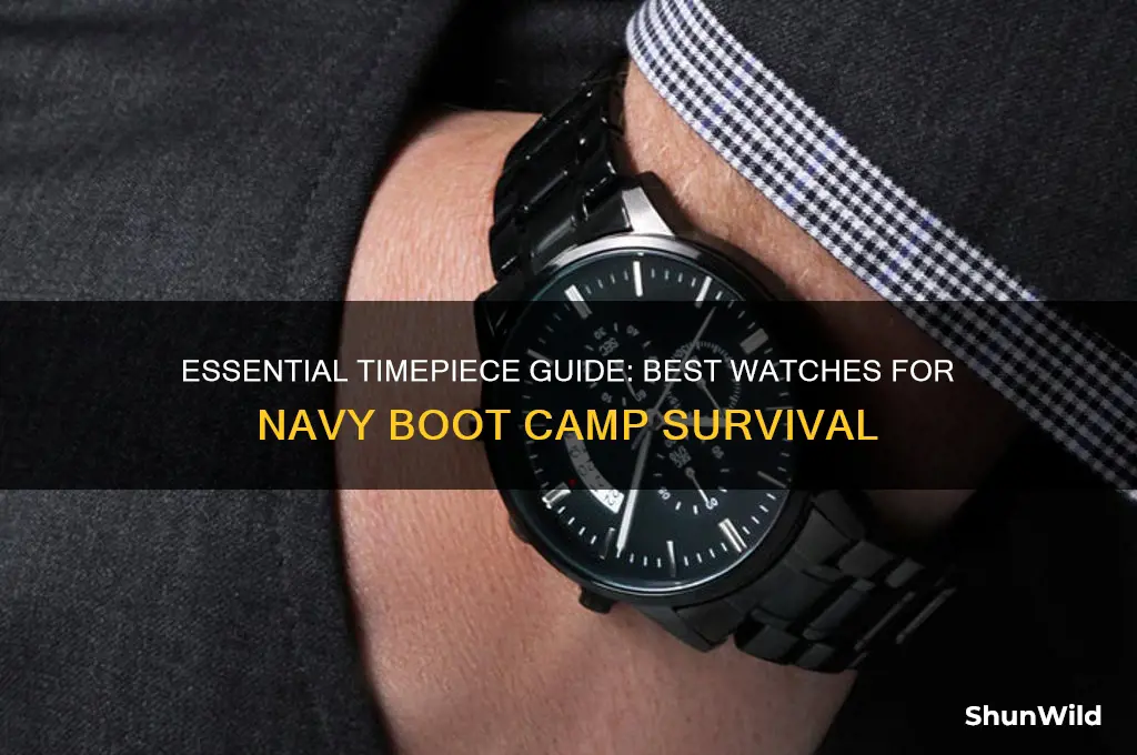what watch to have in navy boot camp