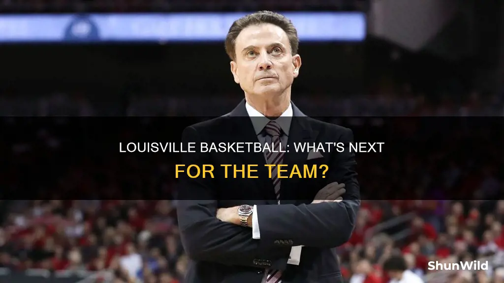 what will happen to louisville basketball