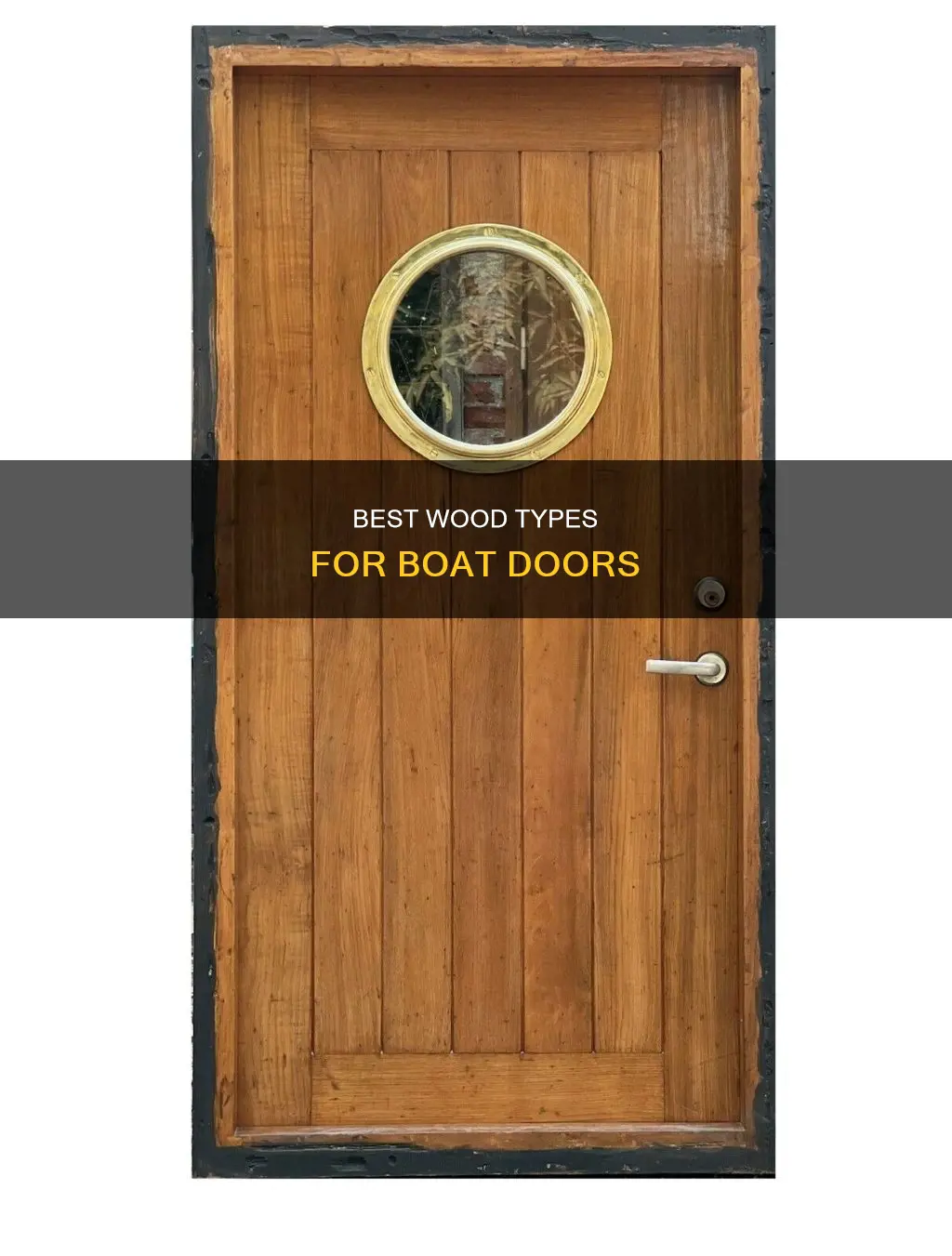 what wood is good for boat doors