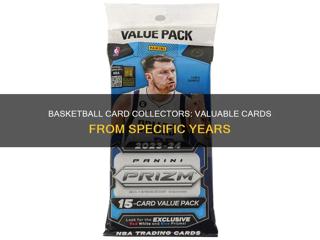 what year basketball cards are worth money