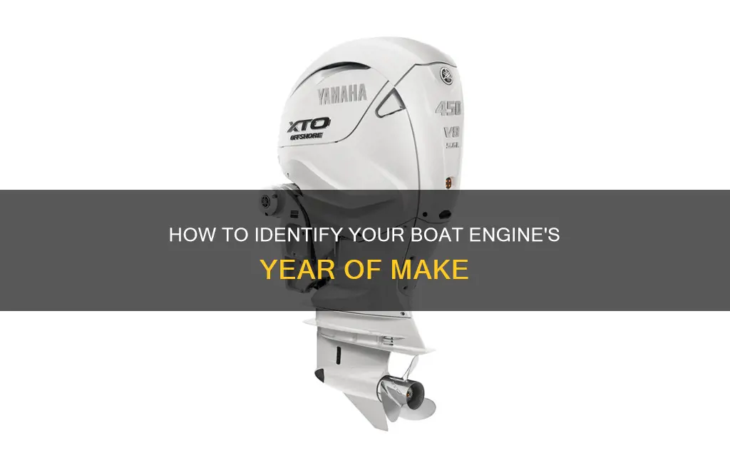 what year is my boat engine