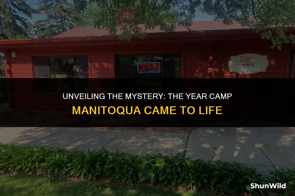 what year was camp manitoqua