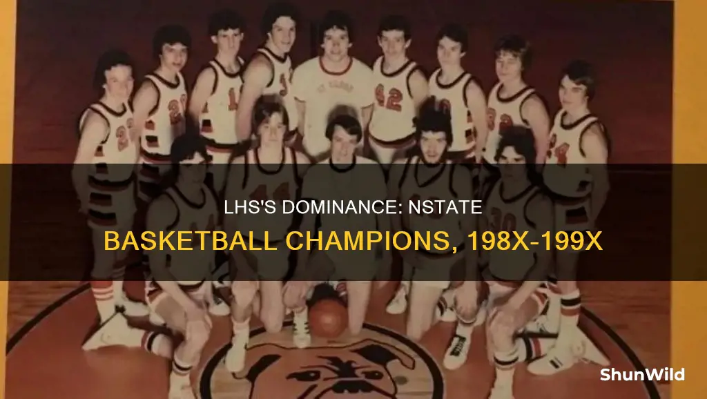 what years did lhs win nstate champion basketball