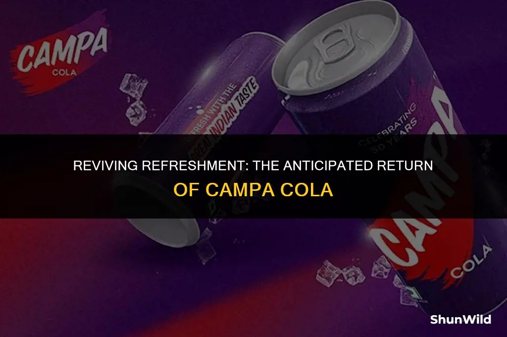when campa cola relaunch