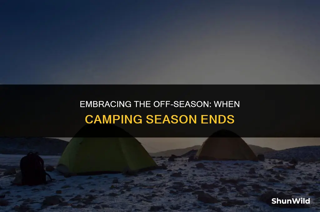 when camping season ends