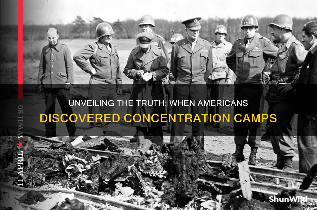 when did americans first learn about concentration camps