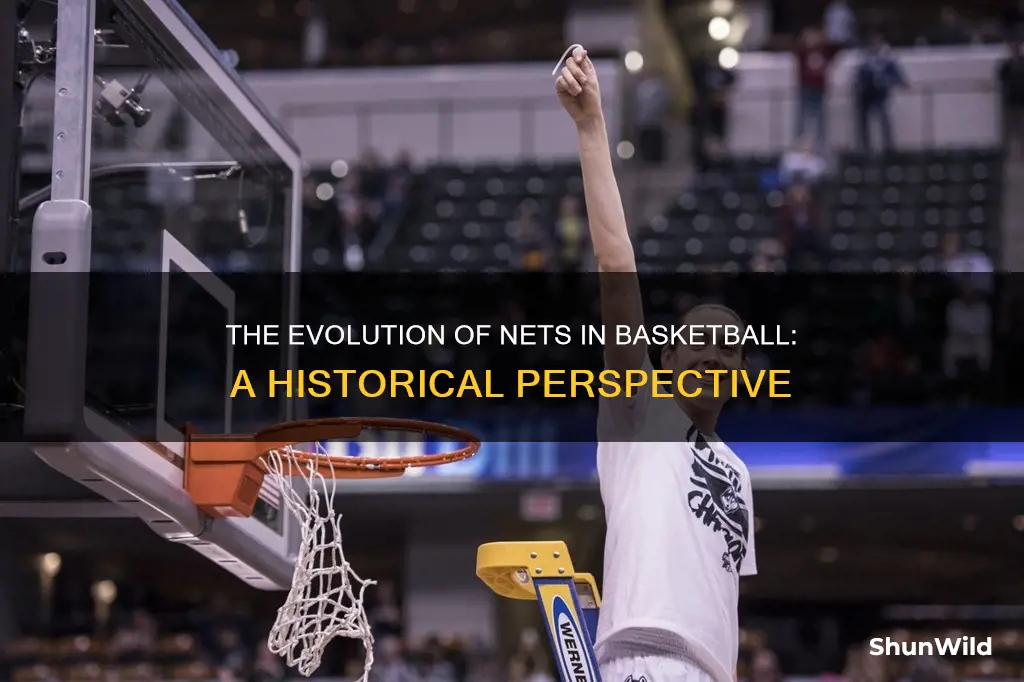 when did basketball start using nets