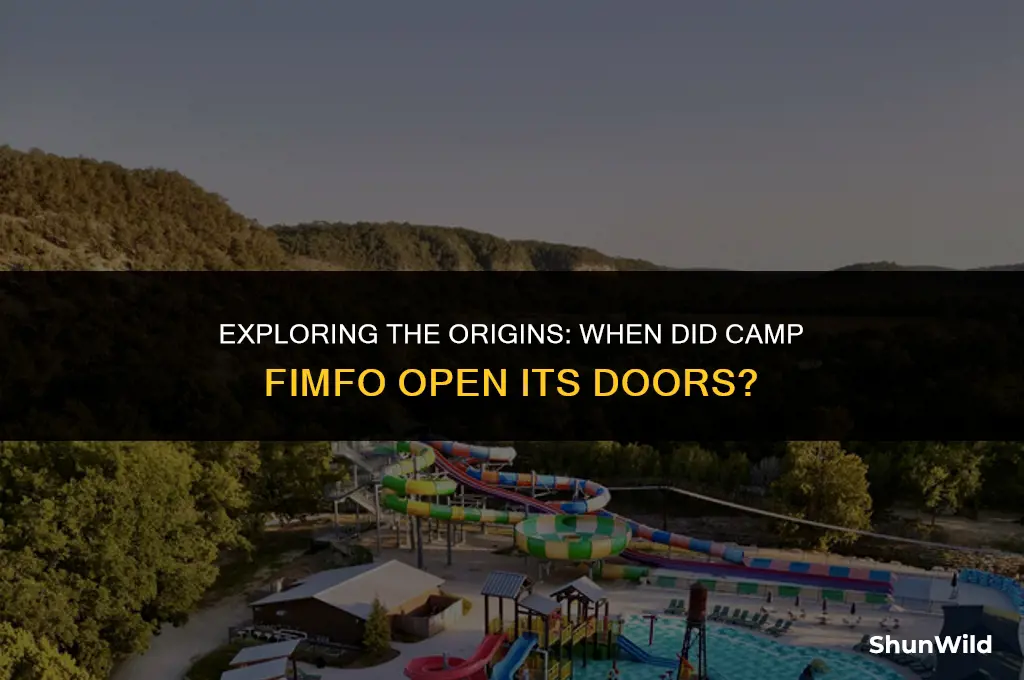 when did camp fimfo open