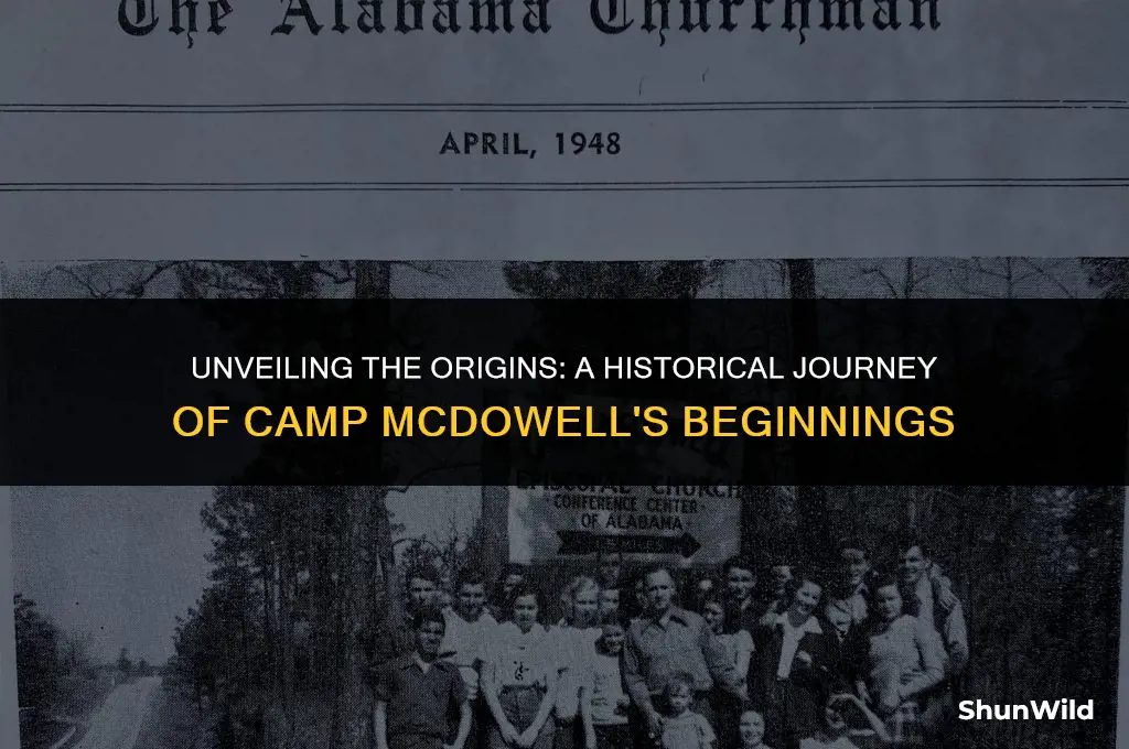 when did camp mcdowell begin