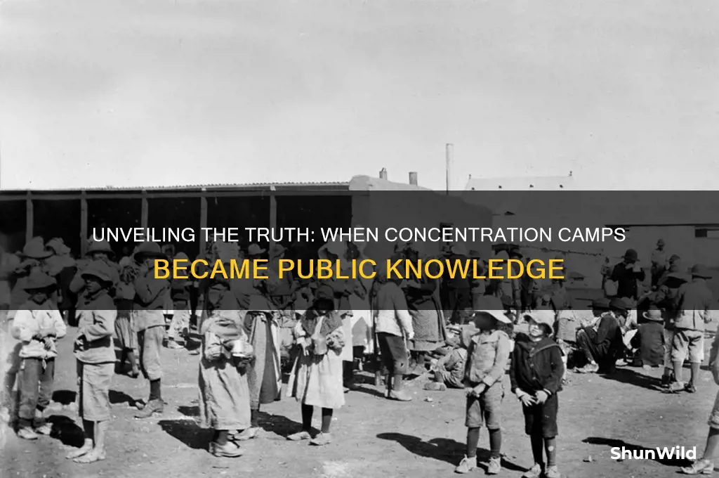 when did concentration camps become public knowledge