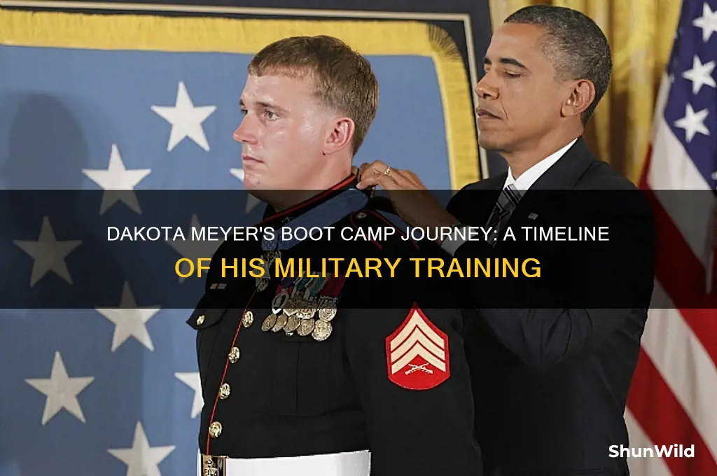 when did dakota meyer go through boot camp