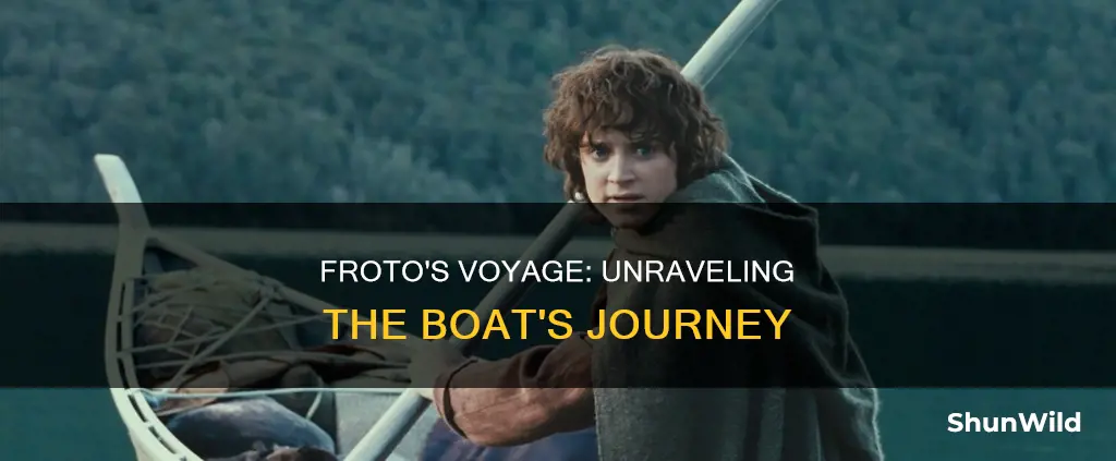 when did froto go on that boat