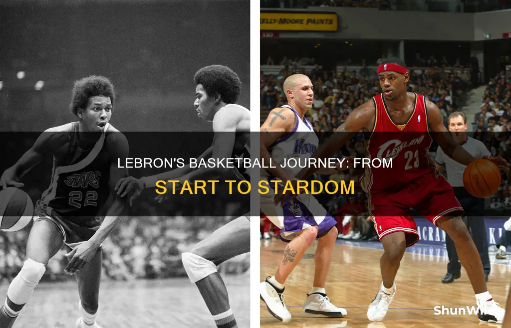 when did lebron start basketball