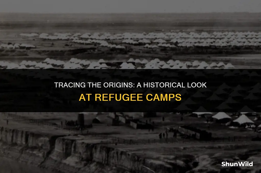when did refugee camps start