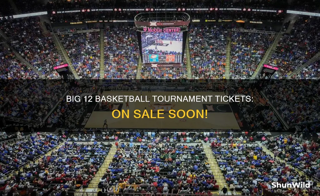 when do big 12 basketball tournament tickets go on sale