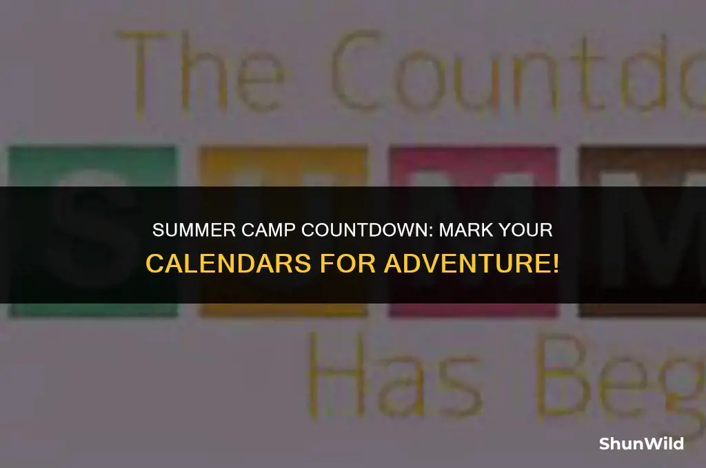 when do camps start